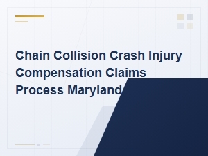 Maryland Chain Collision Injury Compensation Claims Guide
