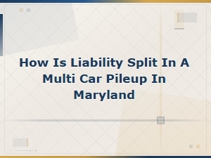 Liability in Maryland Multi-Car Pileups